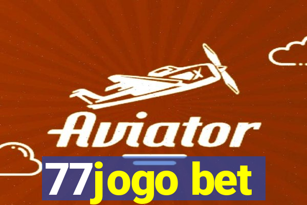 77jogo bet